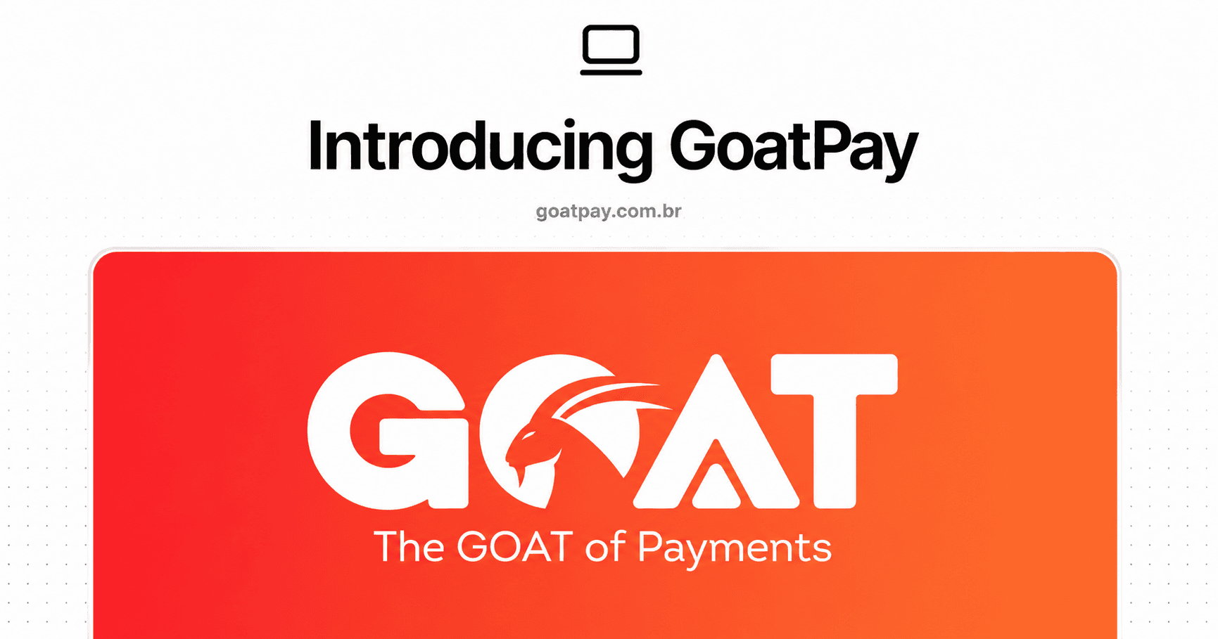 Apresentando a GoatPay